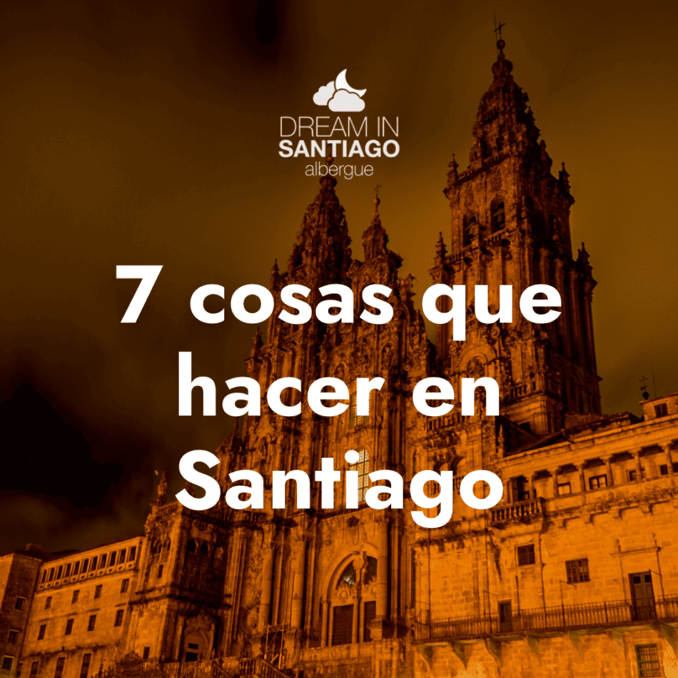 7 errores que debes evitar al hacer el Camino de Santiago- Dream in Santiago albergue