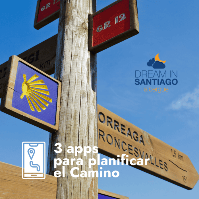 3 apps para planificar el camino de Santiago con Dream in Santiago